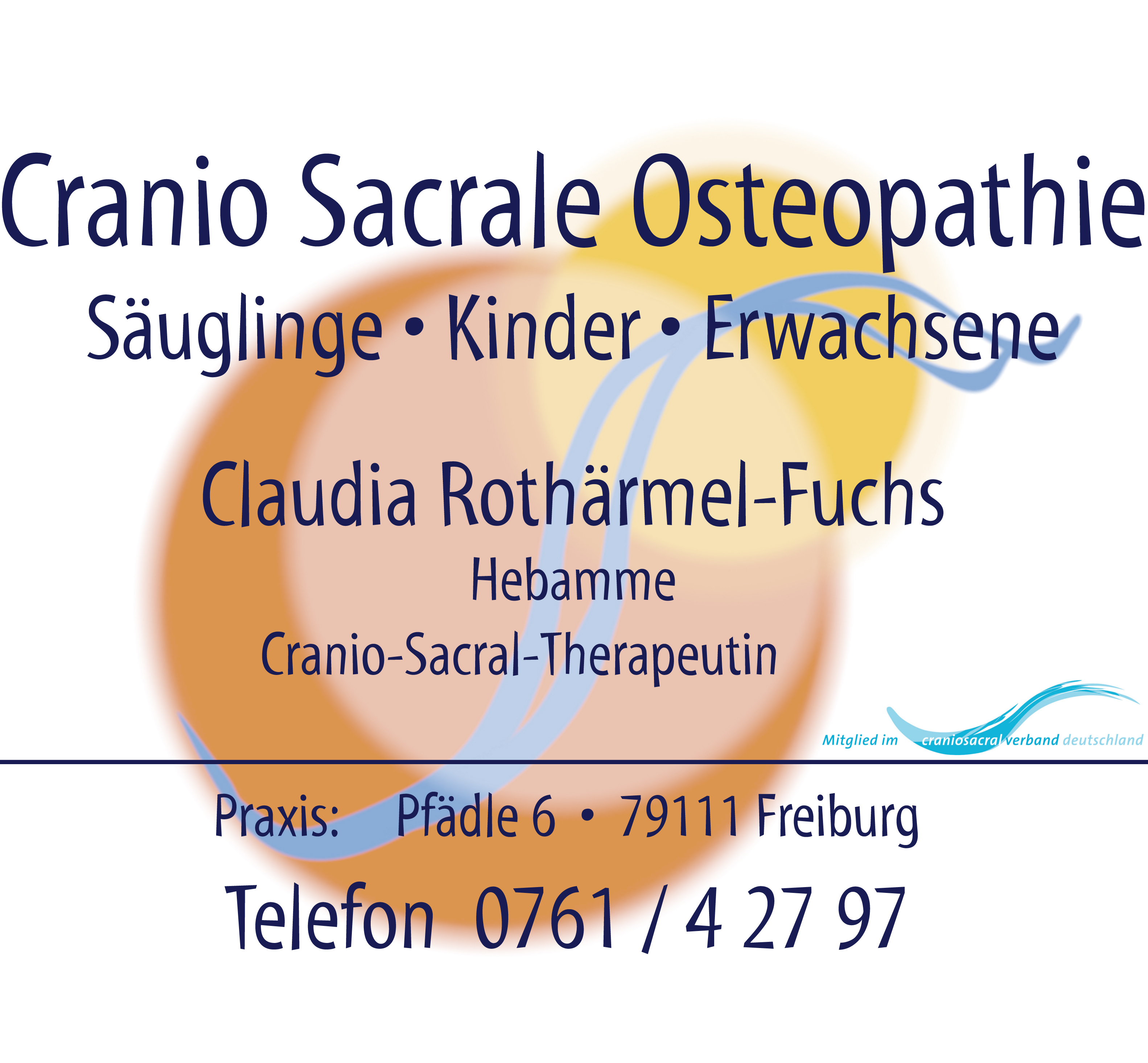 Claudia Rothärmel-Fuchs, Cranio Sacrale Osteopatie, 0761/42797